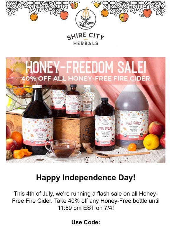 Honey-Freedom Flash Sale! 40% Off Any Honey-Free Fire Cider