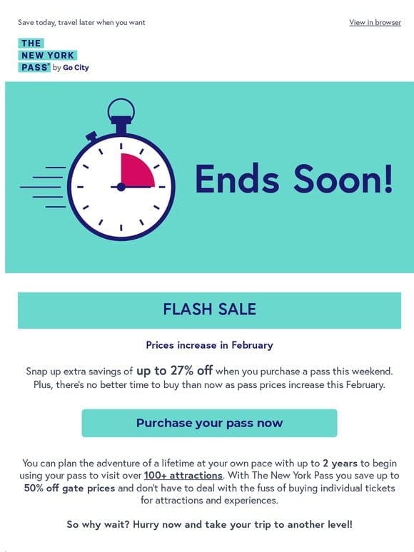 Hurry， save before pass prices go up + weekend flash sale
