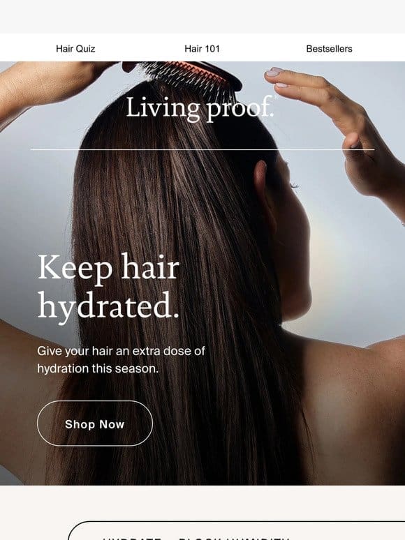 Hydrate your hair