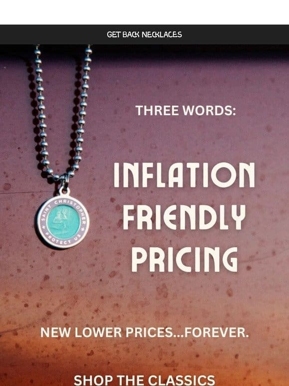 INFLATION FRIENDLY PRICING