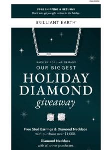 IT’S BACK – OUR BIGGEST DIAMOND GIVEAWAY EVER