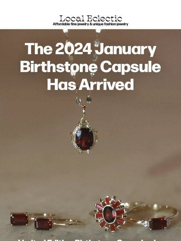 Introducing 2024 Birthstone Capsules