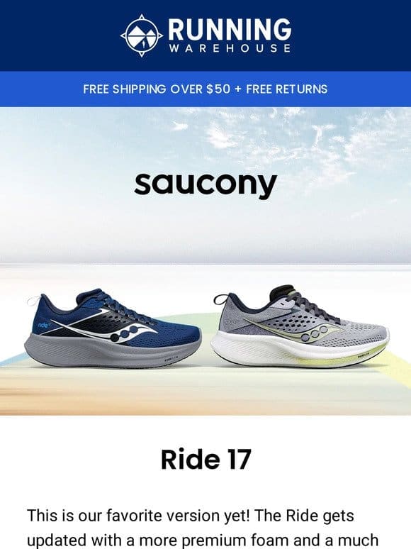 Introducing the New and Highly Anticipated Saucony Ride 17