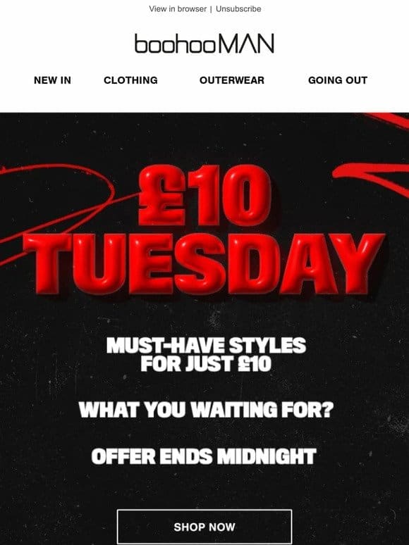 It’s Back – £10 Tuesday Is Here!!