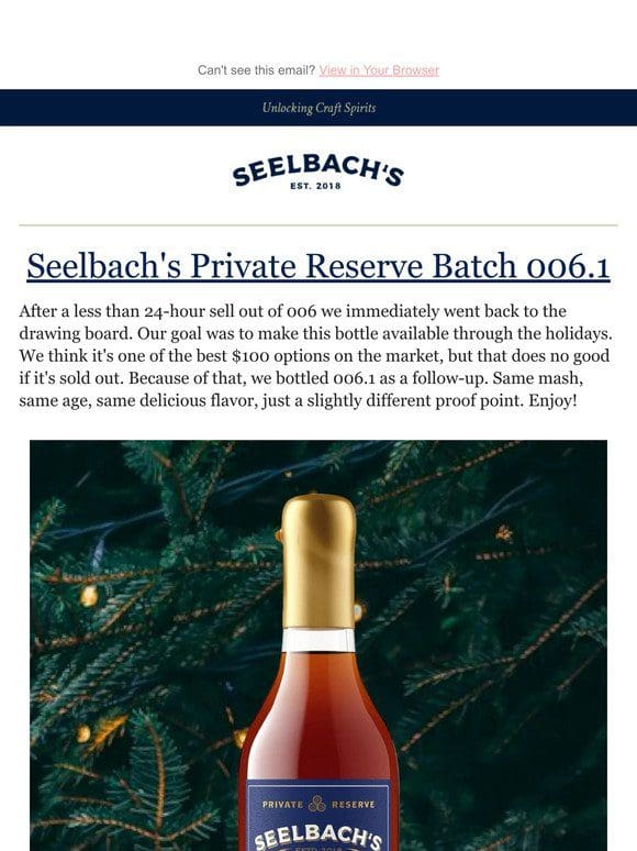 It’s Back! Seelbach’s Private Reserve Batch 006.1