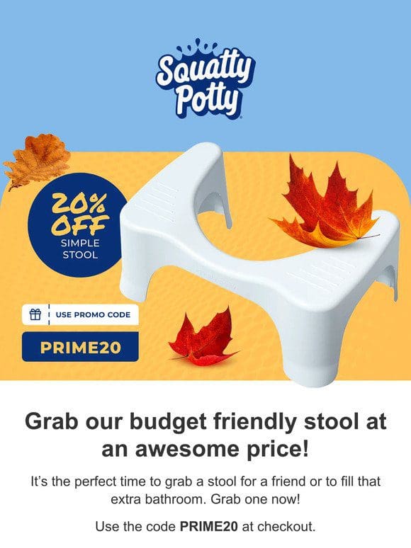 It’s Prime Time to Grab a Squatty Potty