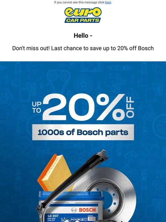 It’s Your Final Chance To Enjoy Savings Of Up To 20% On Bosch Products