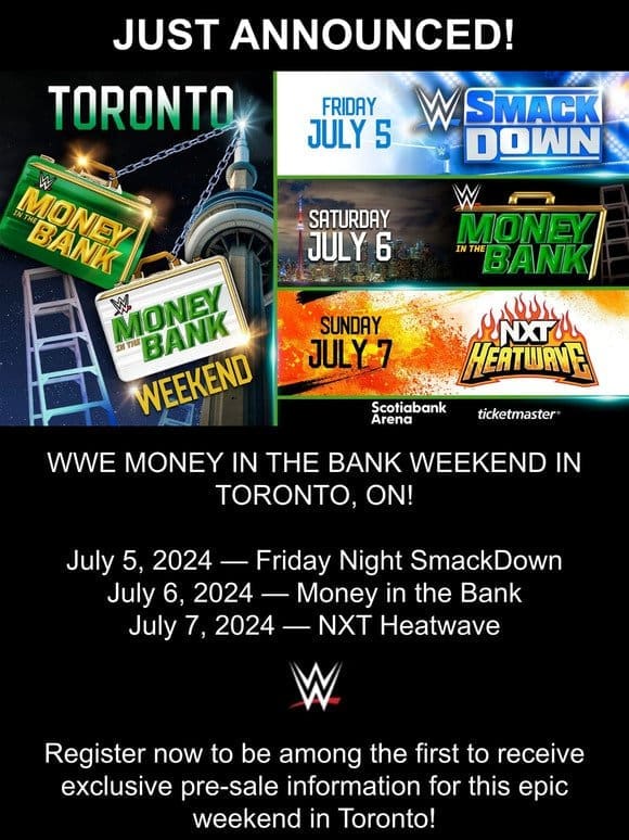 JUST ANNOUNCED! WWE MONEY IN THE BANK WEEKEND IN TORONTO!