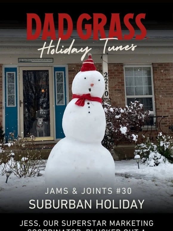 Jams & Joints #30: A Suburban Holiday Playlist