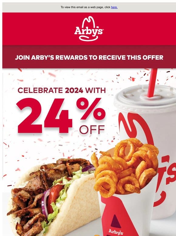 Join Arby’s Rewards for 24% off your next order.
