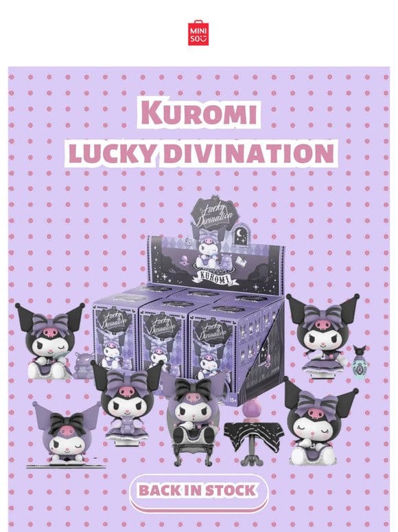 Join the Kuromi Adventure: Unbox Smiles with Lucky Divination
