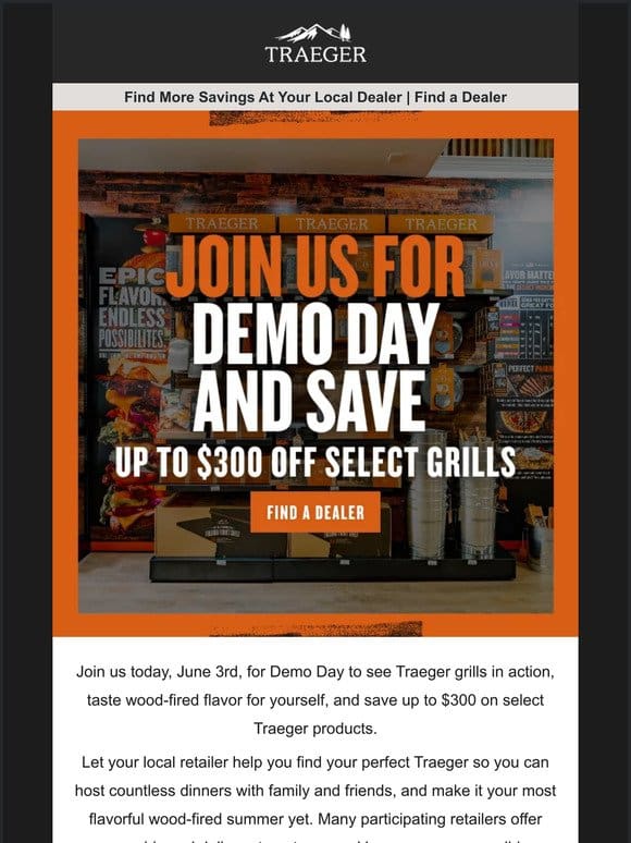 Join us for Traeger Demo Day today!