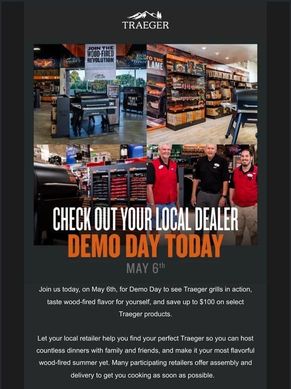 Join us today for Traeger Demo Day