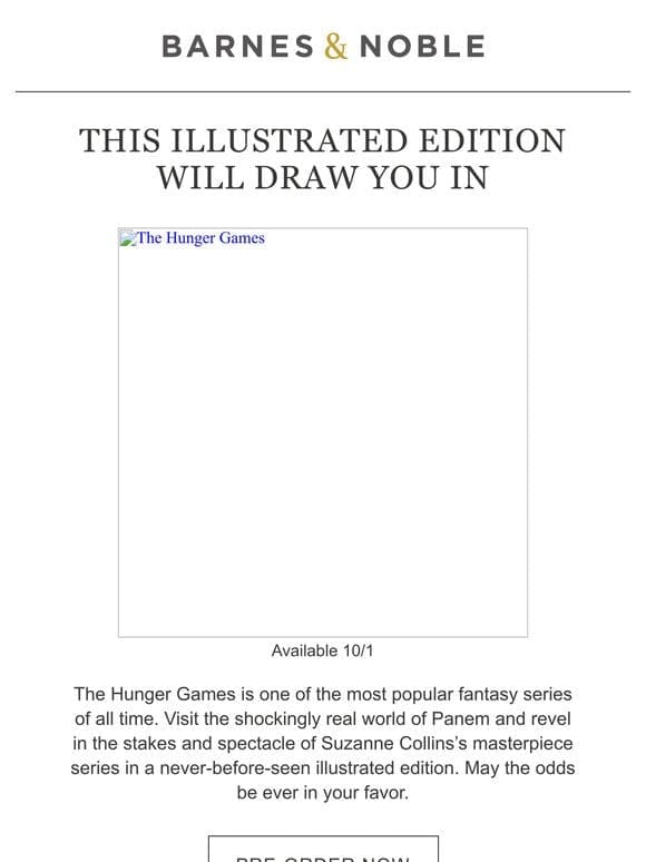 Just Announced – “Hunger Games: The Illustrated Edition” will draw you in