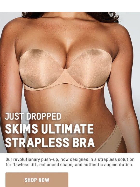 Just Dropped: SKIMS Ultimate Strapless Bra