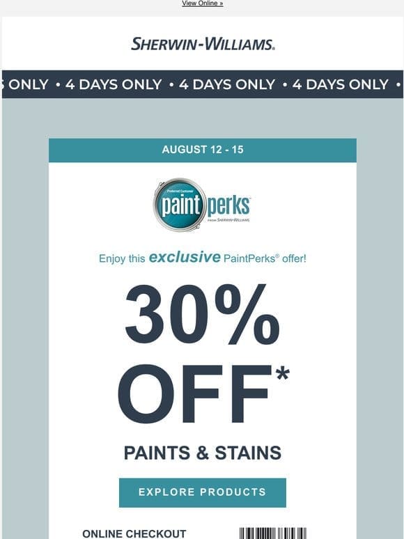 Just for You! A PaintPerks® Exclusive Offer