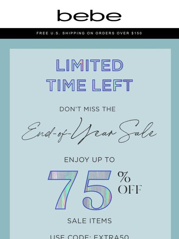 Keep the Party Going: Up to 75% OFF SALE Continues!