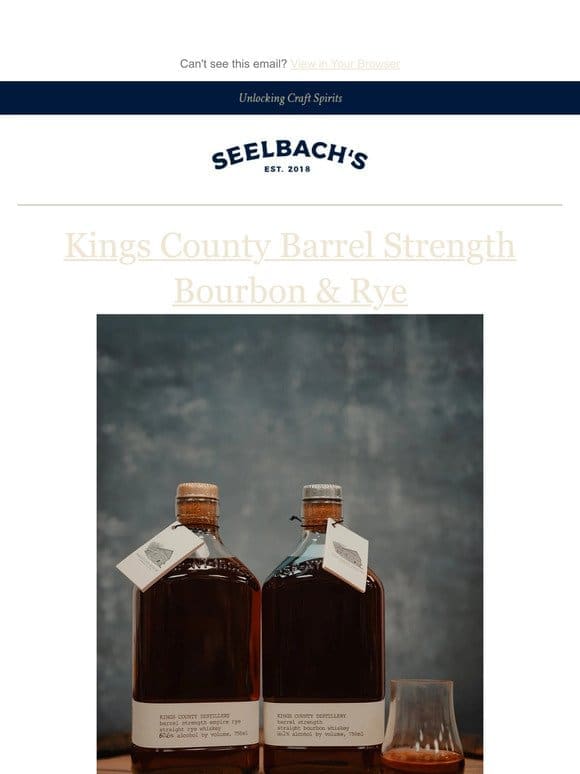 Kings County Barrel Strength Bourbon & Empire Rye