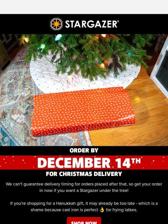 LAST CALL FOR CHRISTMAS DELIVERY