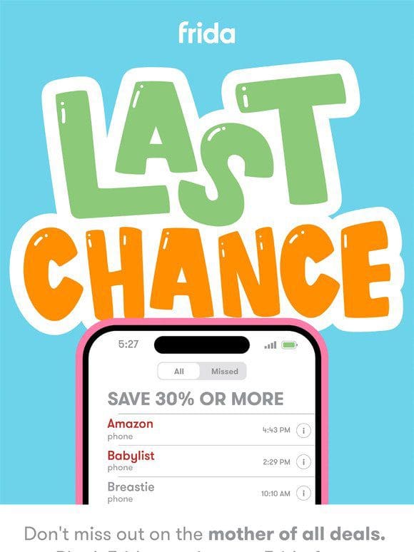 LAST CALL   Save 30% or MORE
