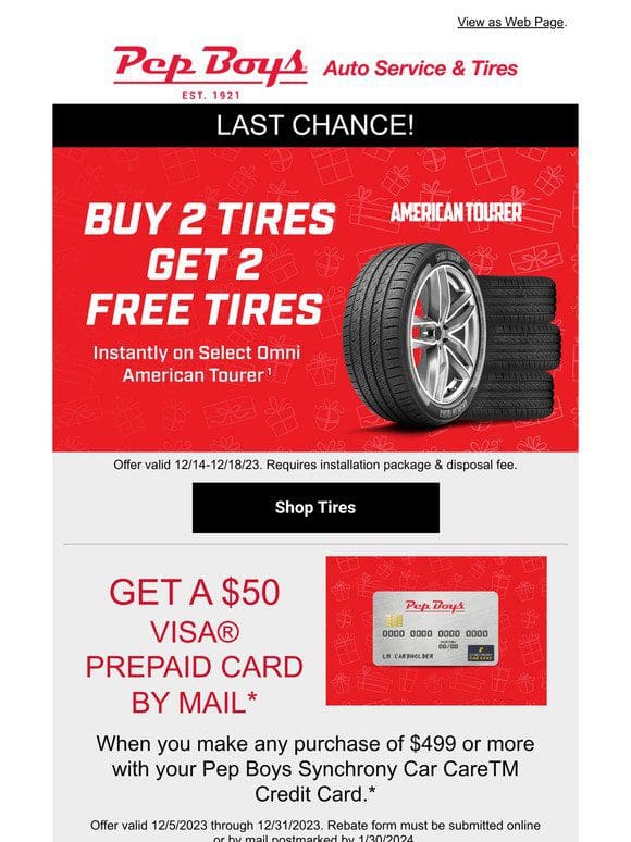 LAST CHANCE! Buy 2 Tires Get 2 FREE