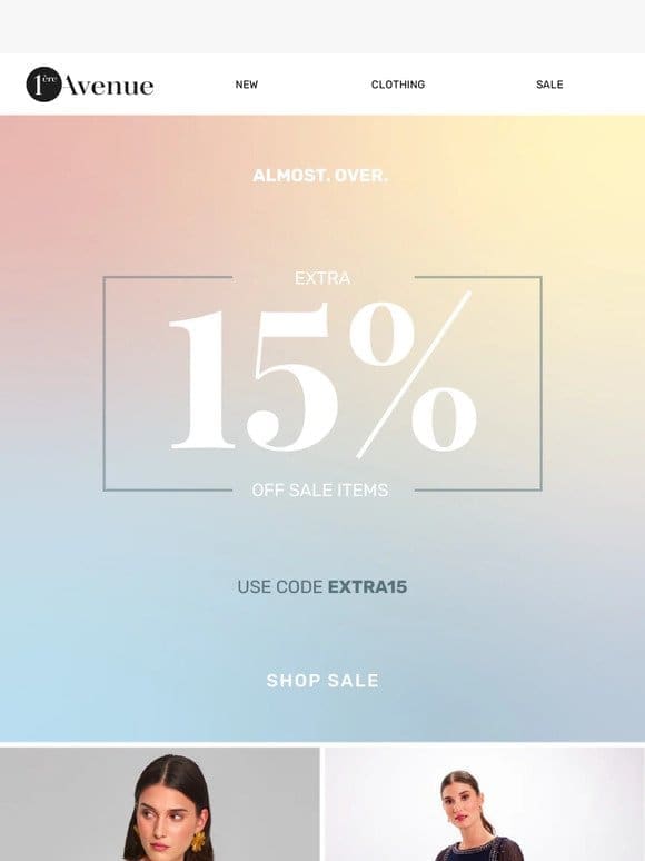LAST CHANCE: Extra 15% off Sale Items