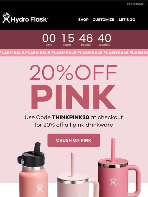 LAST CHANCE for 20% off pink