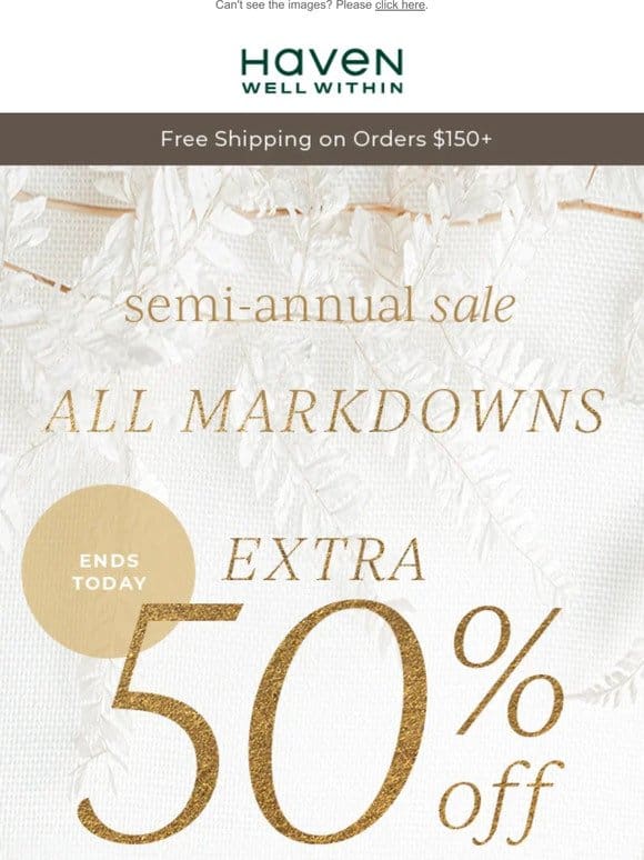 LAST DAY: Extra 50% Off 2+ Markdowns
