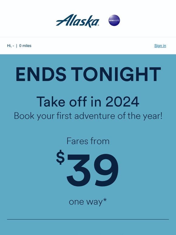 LAST DAY! Our fare sale ends tonight.