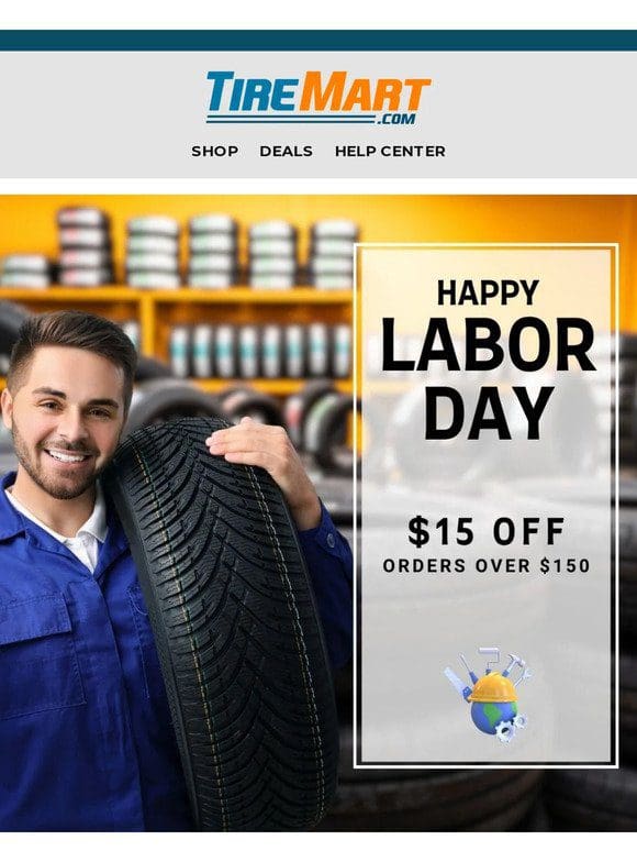 Labor Day Savings on Tires!