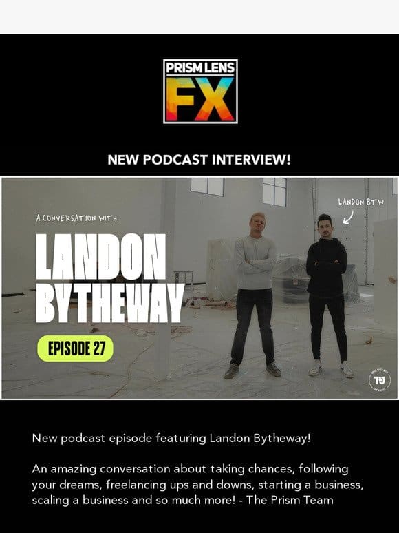 Landon Bytheway Podcast Interview