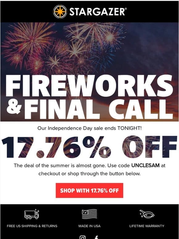 Last Call for 17.76% Off!