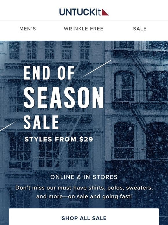 Last Call for the End of Season Sale