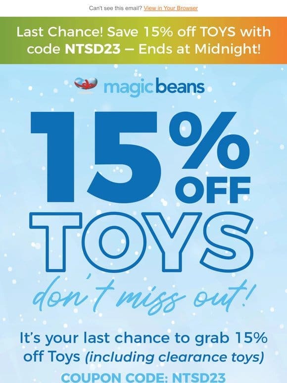 Last Chance: 15% off TOYS Ends at Midnight!