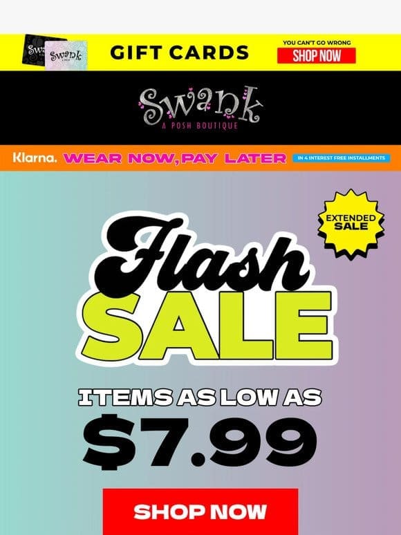 Last Chance! Flash Sale Extended!