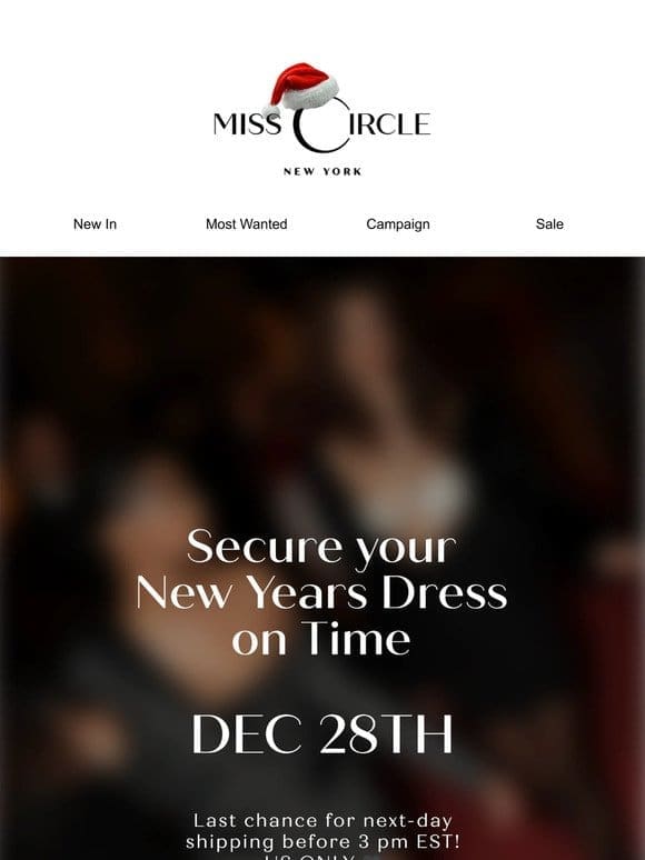 Last Chance To Get Your NYE Dress