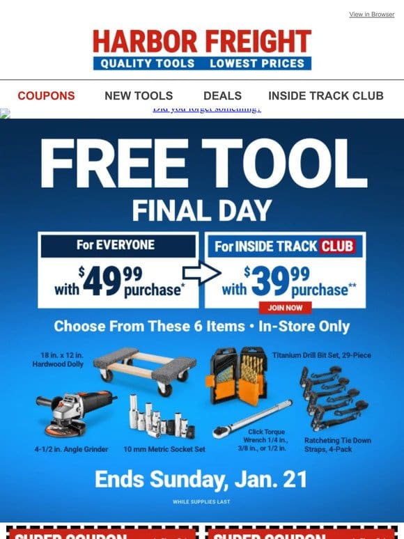 Last Chance! Your FREE TOOL Coupon Expires Today