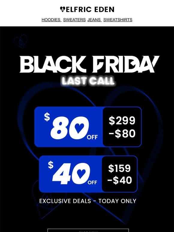 Last Chance for Black Friday Deals， Hurry Up!