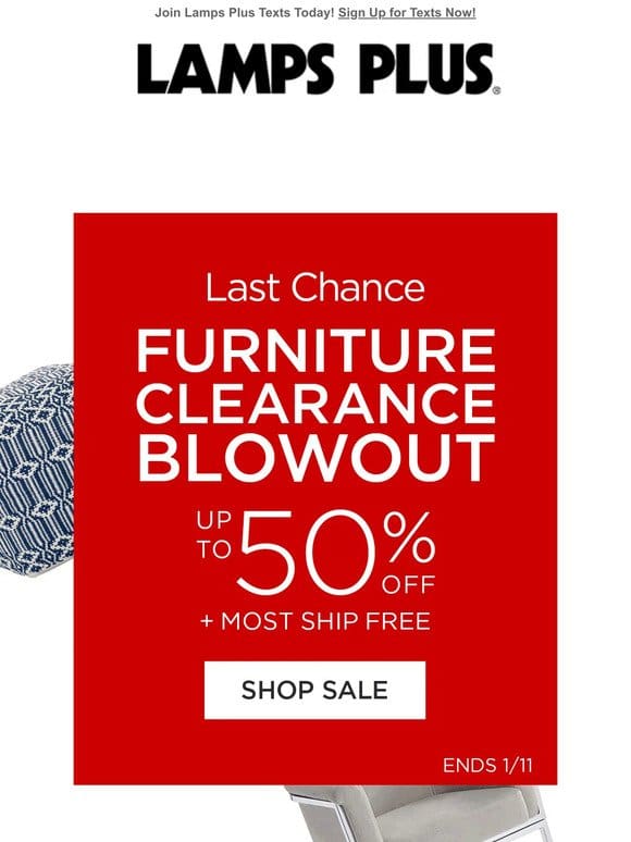 Last Chance for Furniture CLEARANCE Blowout