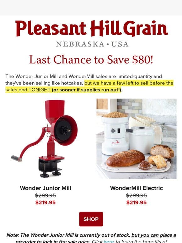 Last Chance on BIG WonderMill & Wonder Jr. Mill Sales! — PHG Newsletter