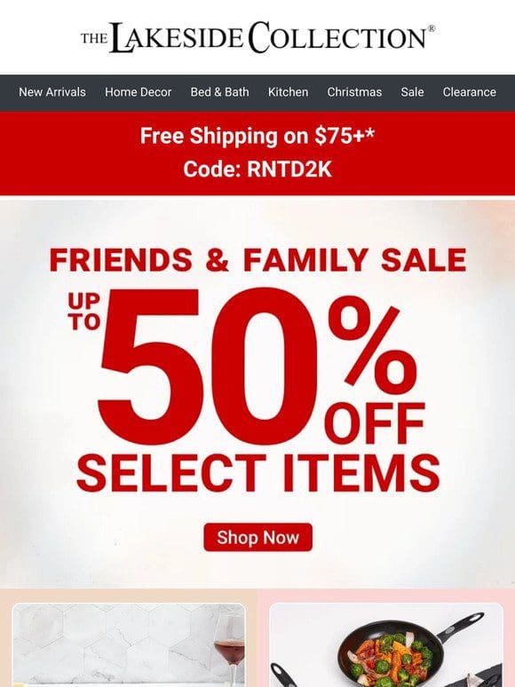 Last Day For Friends & Family Sale!
