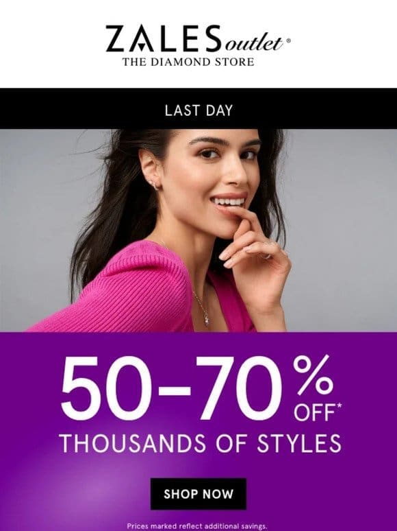 Last Day! Save 50-70% Off 1000s Of Styles