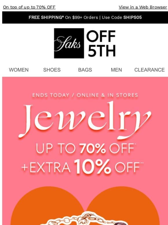 Last chance! Get an extra 10% OFF jewelry