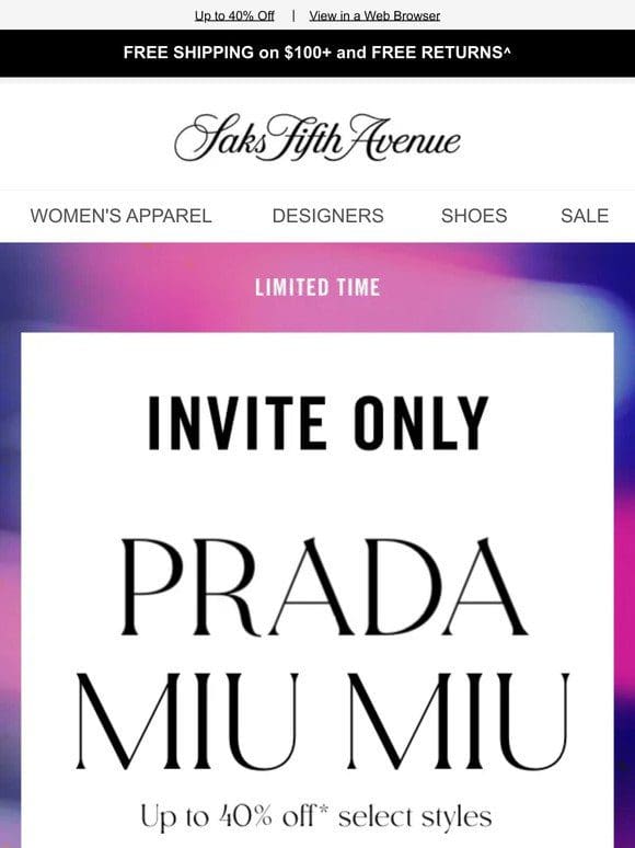 Last chance: Shop Prada & Miu Miu with code SAKSSALE