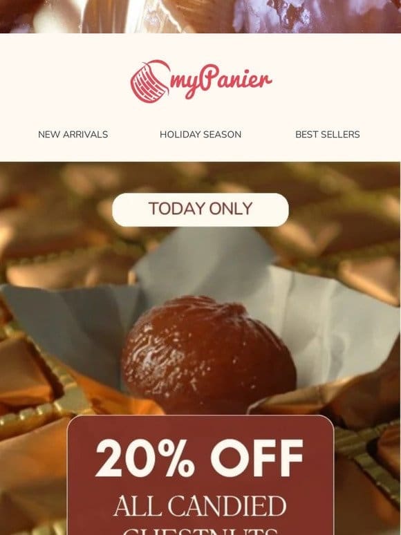 Last chance ♡ 20% OFF All Candied Chestnuts