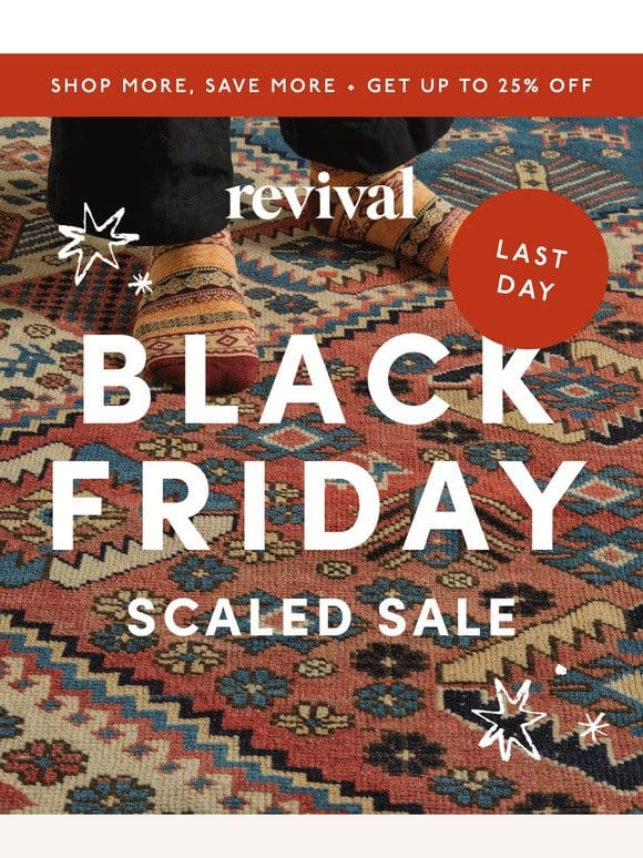 Last day to shop the sale