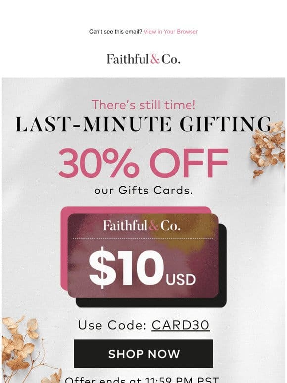 Last-minute gifting  30% Off Gift Cards