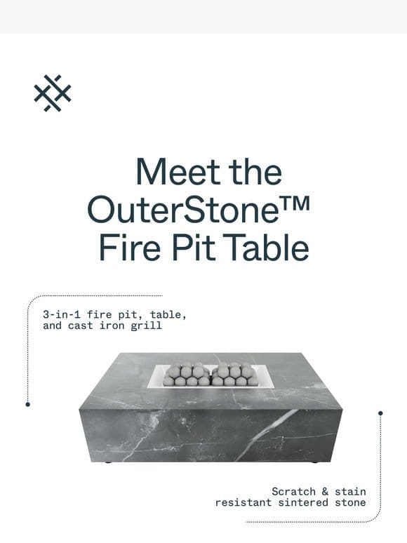 Learn More About Our OuterStone Fire Pit Table