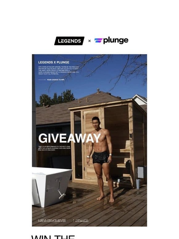 Legends x Plunge | Win the Ultimate Performance Pack