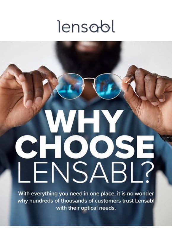 Lensabl vs. The Competition – See Why We Do It Better